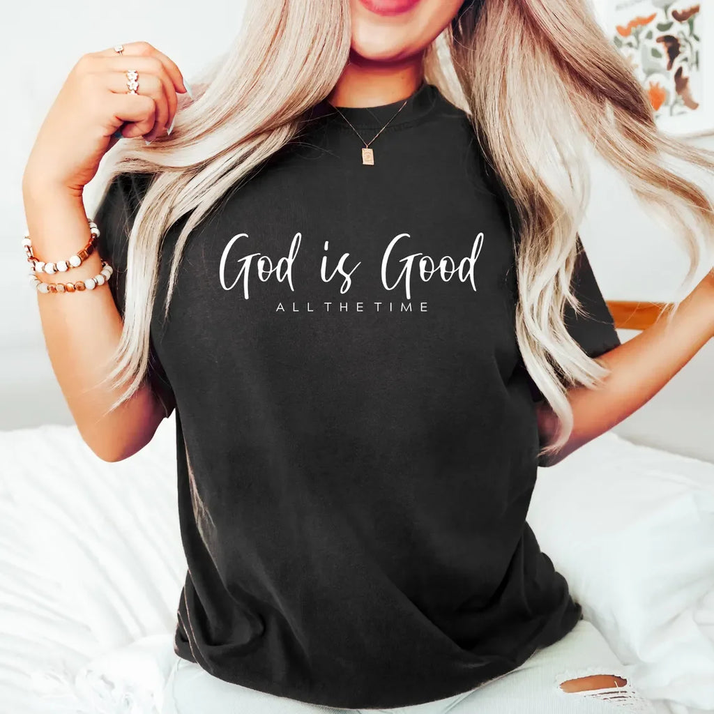 God Is Good T-Shirt | Christian Faith Graphic Tee