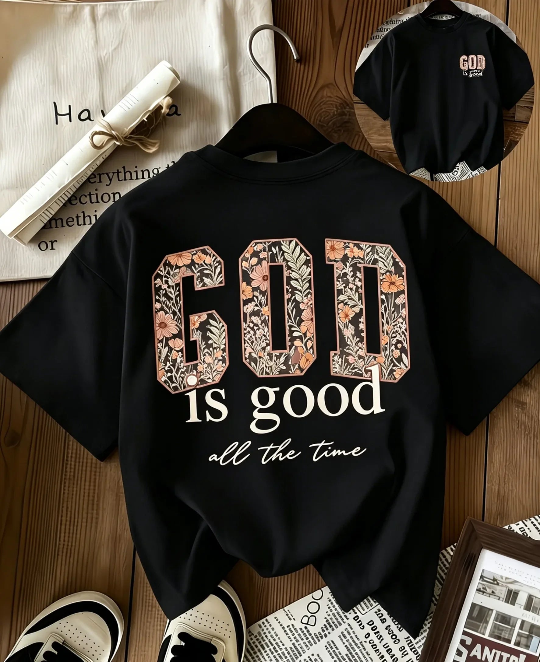 God Is Good All The Time Christian T Shirt